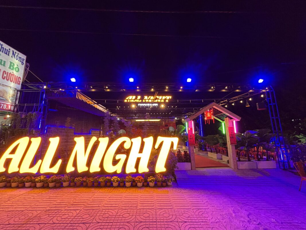 Quán nhậu xuyên đêm "All Night" Phan Thiết