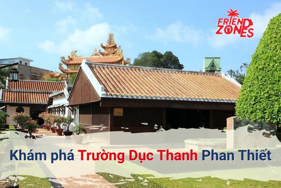 Trường Dục Thanh Phan Thiết